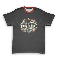 Paid In Full T-Shirt